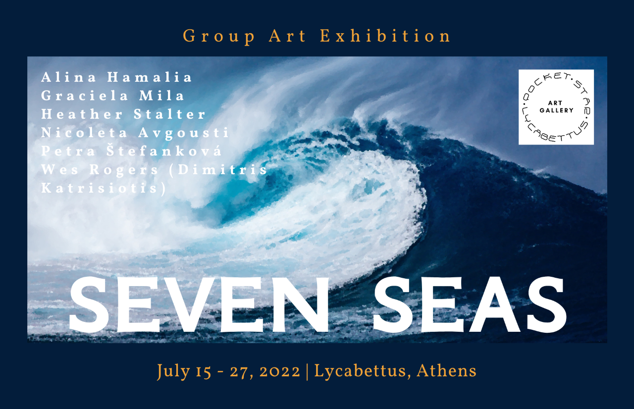 «Seven Seas»: Ομαδική εικαστική έκθεση στην Pocket Star Gallery στον Λυκαβηττό!