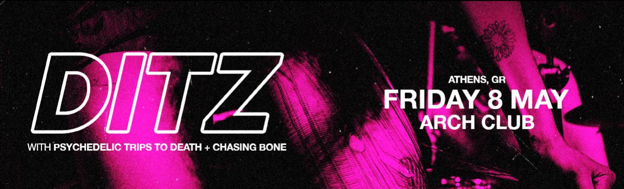 Οι Βρετανοί noise rockers DITZ επιστρέφουν στην Αθήνα, στο ARCH Club